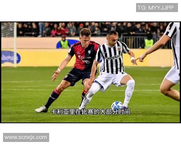 卡利亚里与维罗纳激战正酣比分揭晓精彩瞬间回顾 卡利亚里与维罗纳激战正酣比分揭晓精彩瞬间回顾